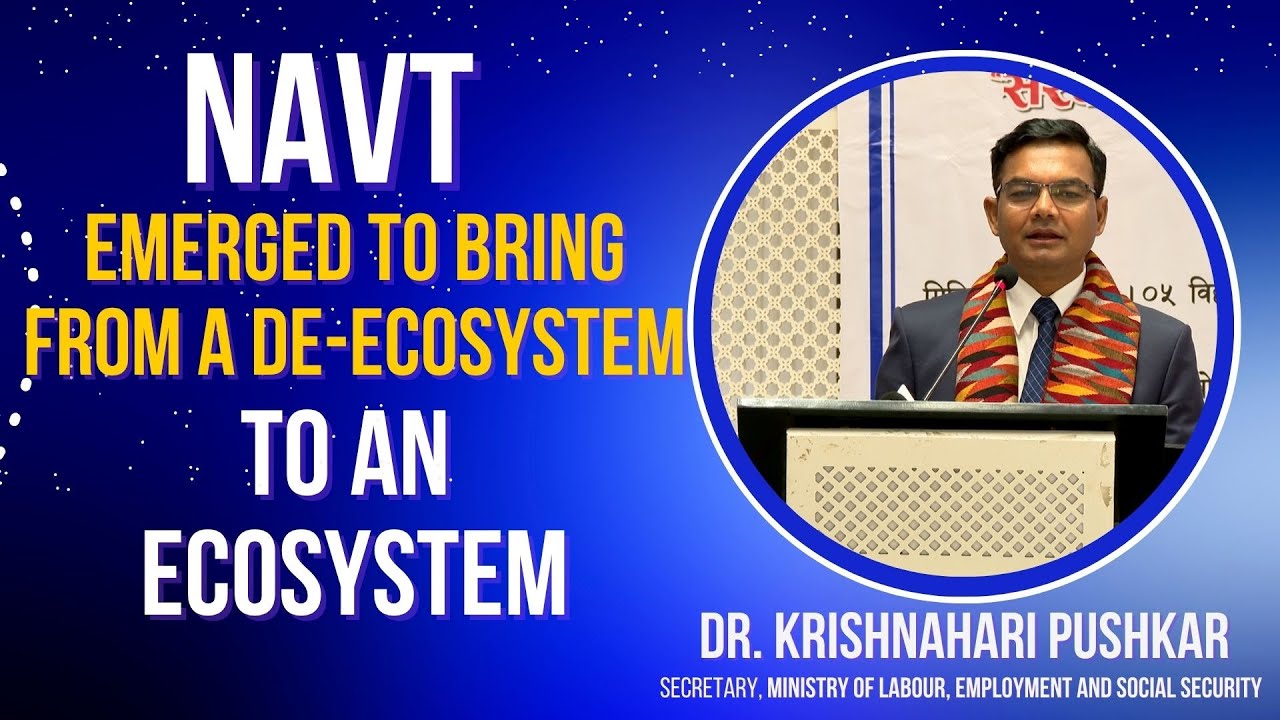 DECO सिस्टमबाट ECO सिस्टममा ल्याउनको लागी NAVT काे उदय भयो । Dr. Krishnahari Pushkar, Secretary