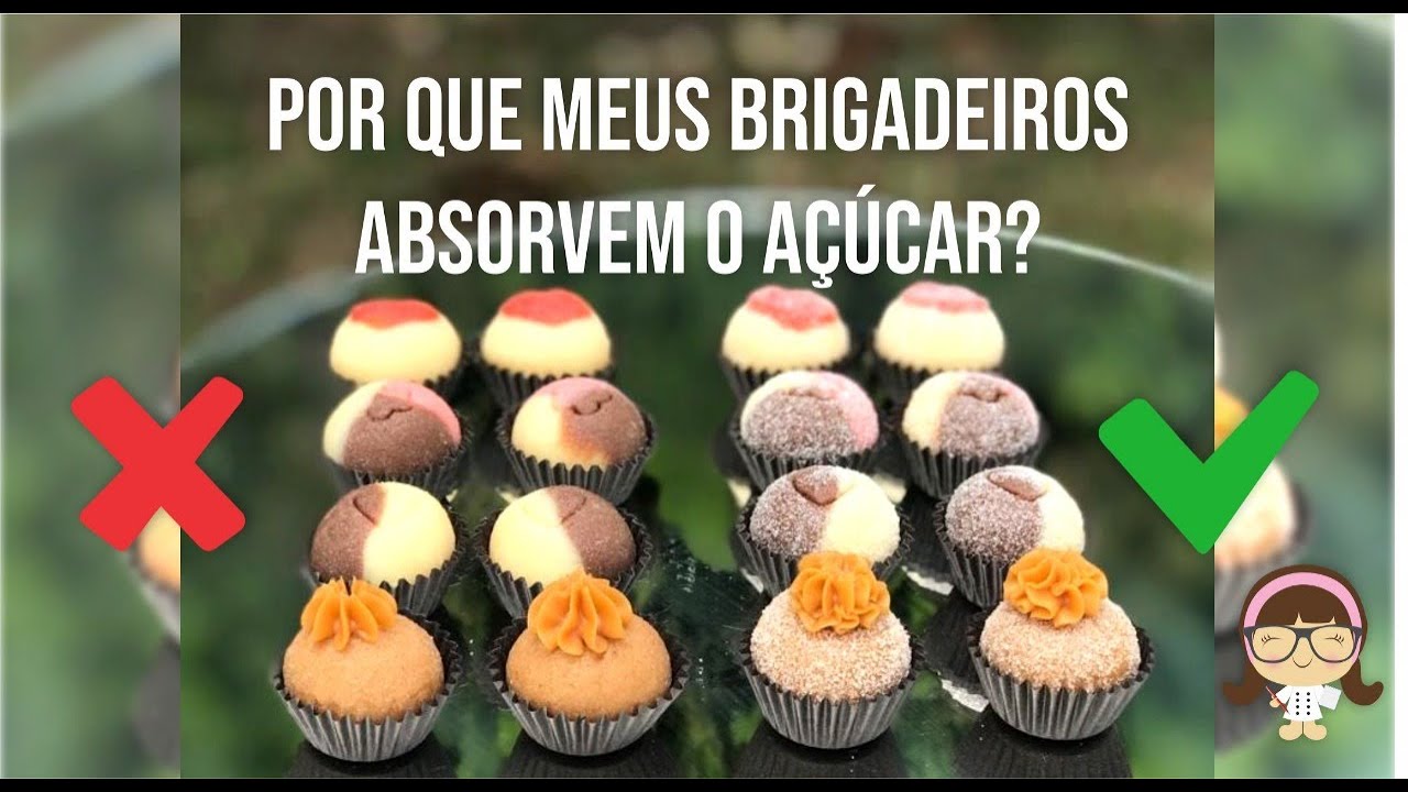 POR QUE MEUS BRIGADEIROS ABSORVEM O AÇÚCAR? #DúvidaFrequente