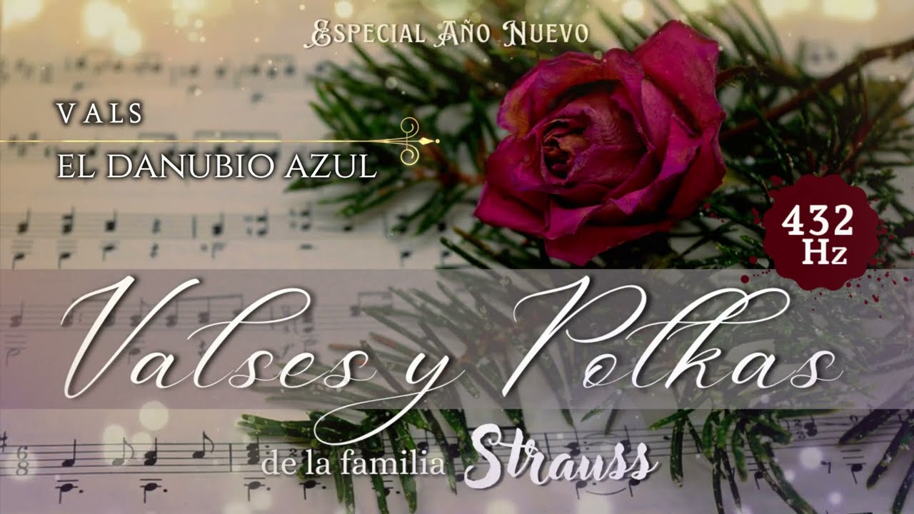 Concierto de Año Nuevo | Valses y Polkas de Strauss | Clásicos a 432hz