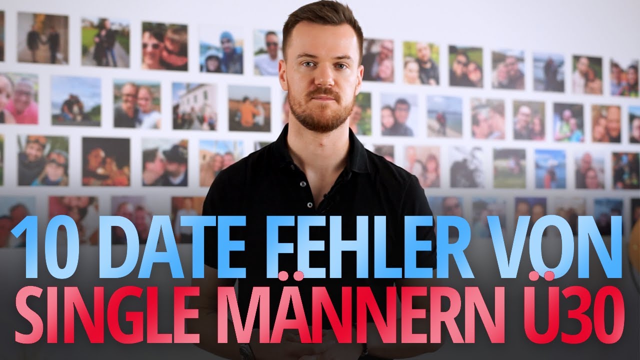 10 Date Fehler von Single Männern Ü30 - Vermeide diese Fehler auf Dates