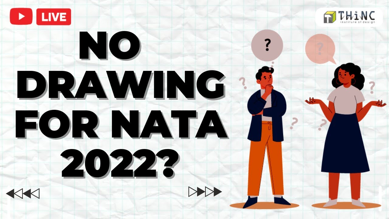 NATA-TYPE OF QUESTIONS ASKED | NO DRAWING IN NATA? NATA 2022 | NATA QUESTIONS ASKED | BARCH 2022