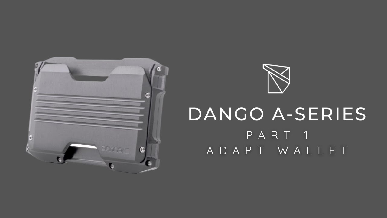 Dango A Series (Part 1) Adapt Wallet