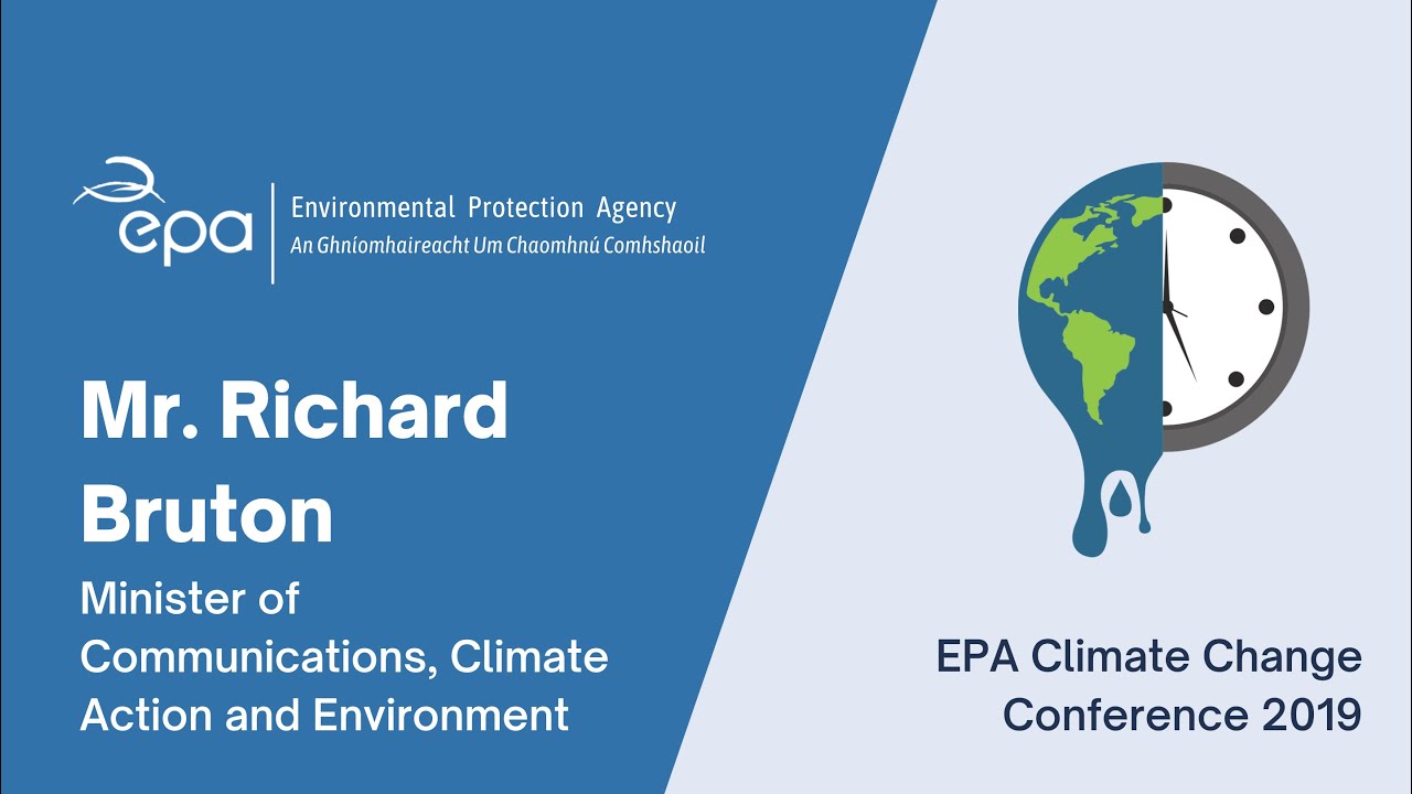 EPA Climate Change Conference 2019 - Mr. Richard Bruton