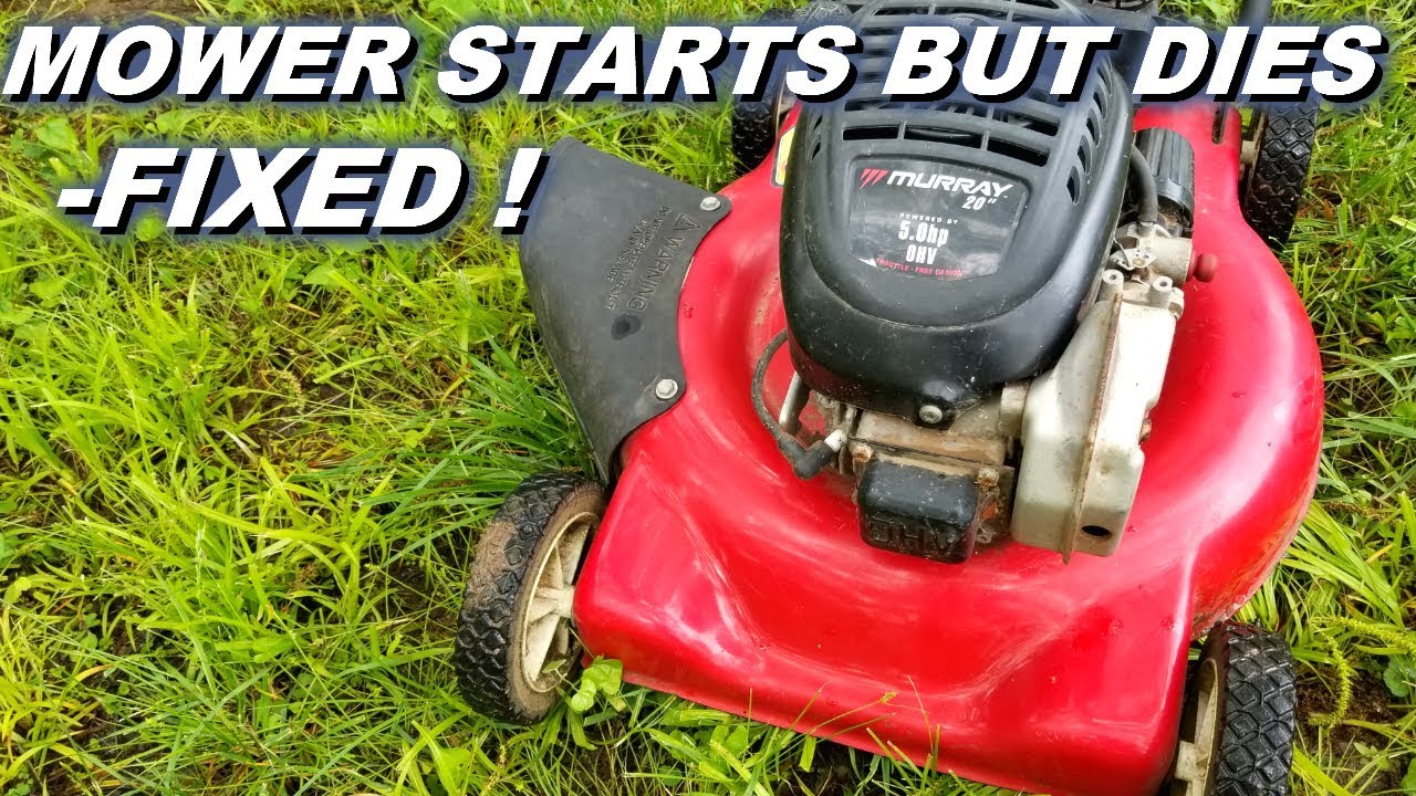 Fixing a Mower that starts but then dies