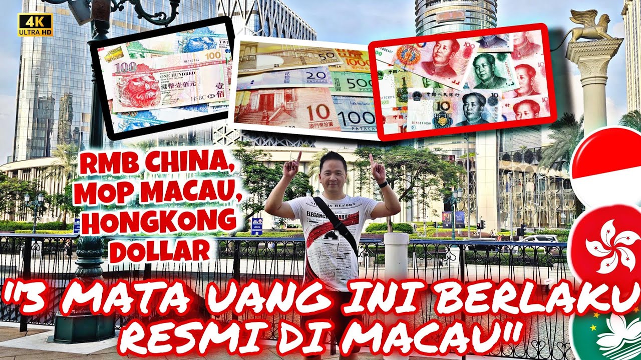 3 MATA UANG BISA DI PAKAI DAN BERLAKU RESMI DI MACAU (HKD, MOP, RMB)