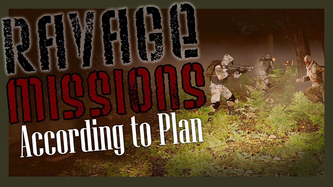 According to Plan - a Ravage mission
