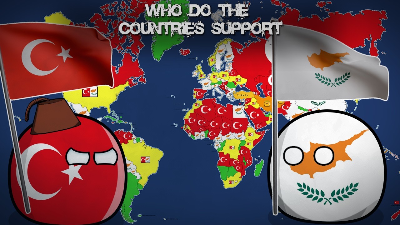 WHO DO THE COUNTRIES SUPPORT? Türkiye or Cyprus?  Alternative Mapping P73