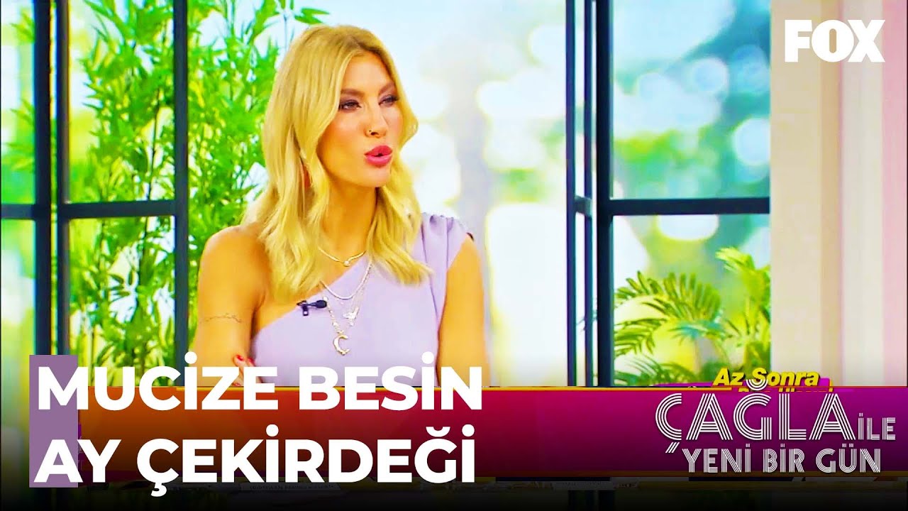 Ay Çekirdeği Faydaları Nelerdir? - Çağla ile Yeni Bir Gün 480. Bölüm