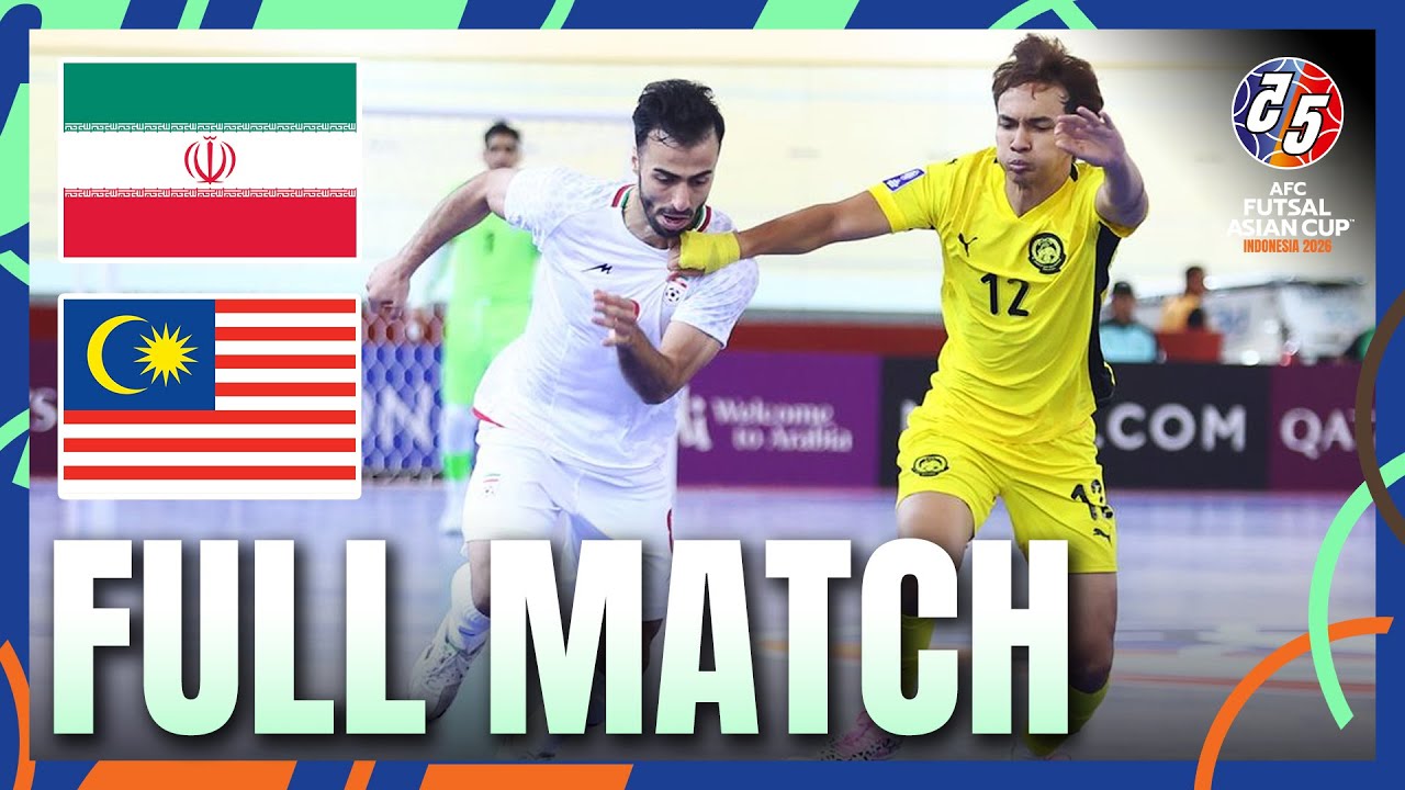 LIVE 🔴 IR Iran vs Malaysia | AFC Futsal Asian Cup™ 2026 – Group Stage