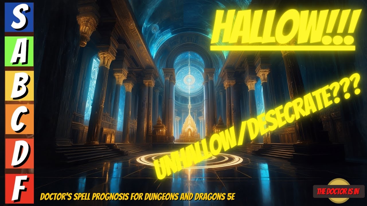 HALLOW (Unhallow/Desecrate) The Best Options To Bind To An Hallowed Area in Dungeons and Dragons