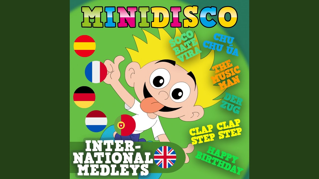 Chu Chu Ua (Medley English, Deutsch, Nederlands, Dansk, Français, Español)