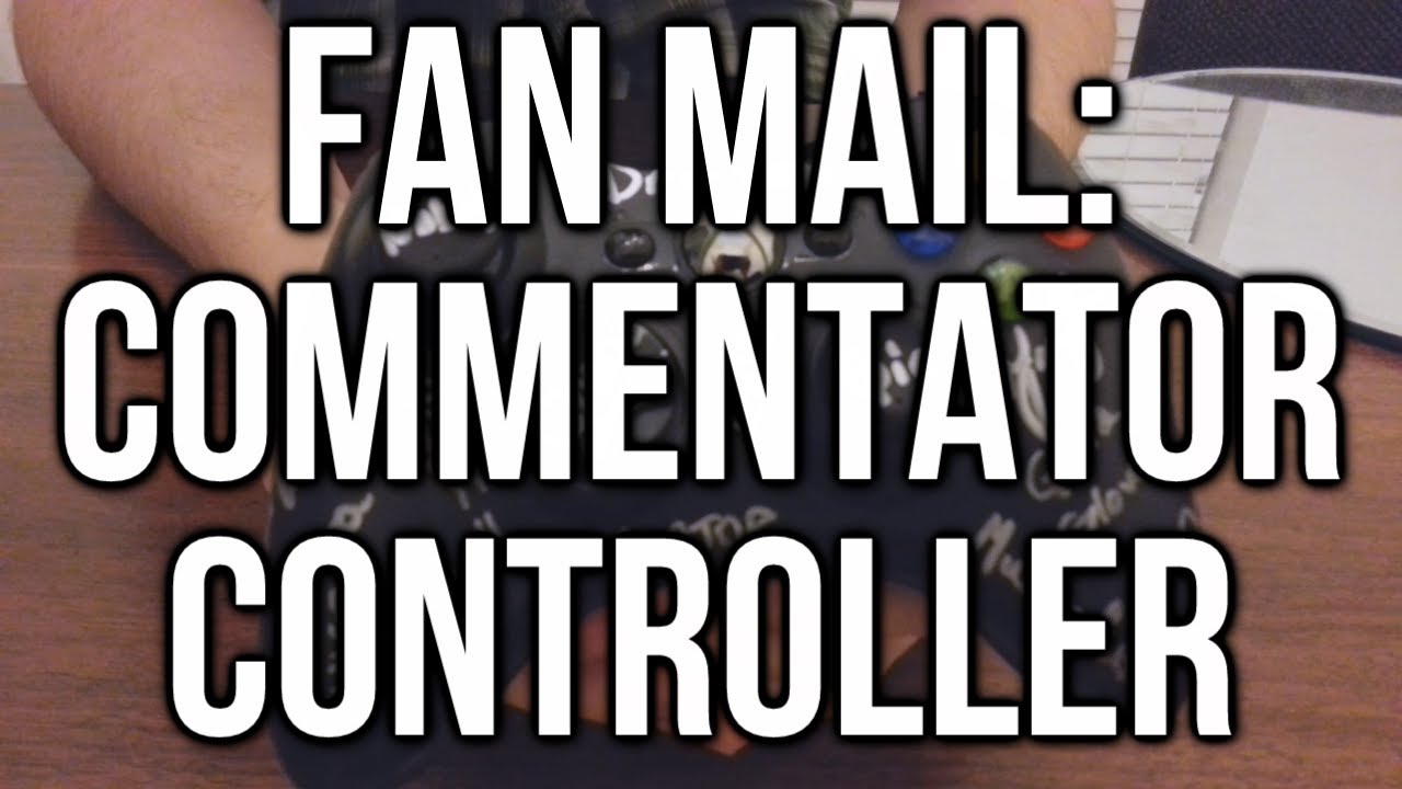 Fan Mail - Commentator Controller
