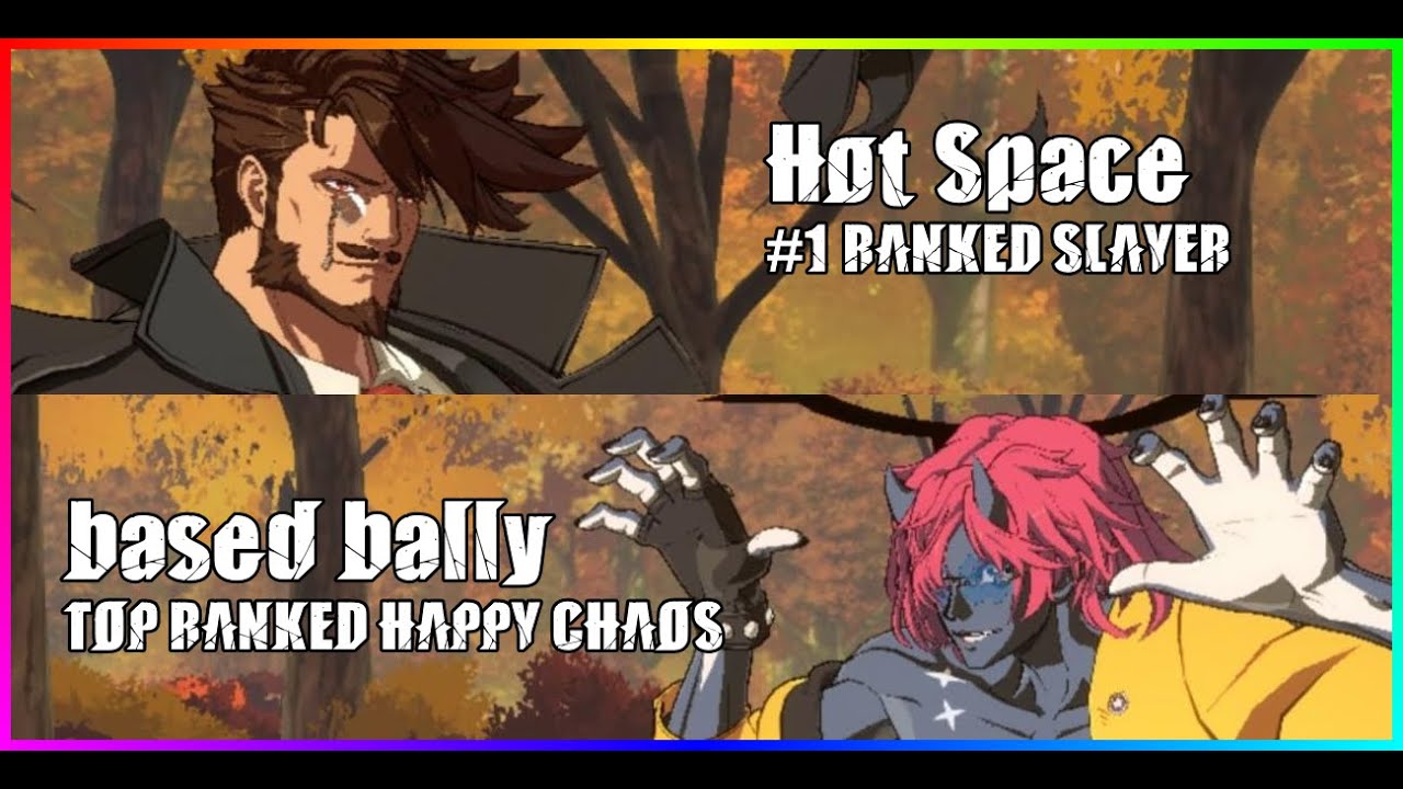 [GGST-REPLAY] #1 SLAYER Hot Space vs TOP HAPPY CHAOS based bally