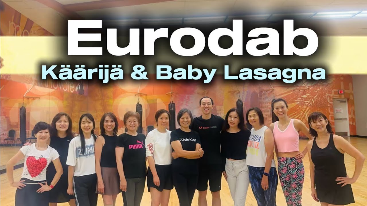  Eurodab | K&auml;&auml;rij&auml; & Baby Lasagna | Trending song | Zumba | Easy dance | Soyeong Zumba #줌바#다이어트댄스