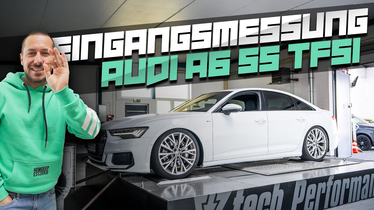 HOWDEEP // EINGANGSMESSUNG - AUDI A6 C8 55 TFSI