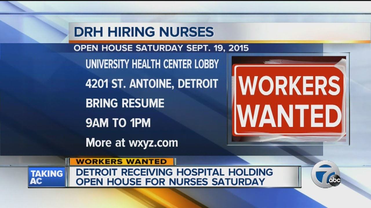 Workers Wanted - Detroit Receiving Hospital