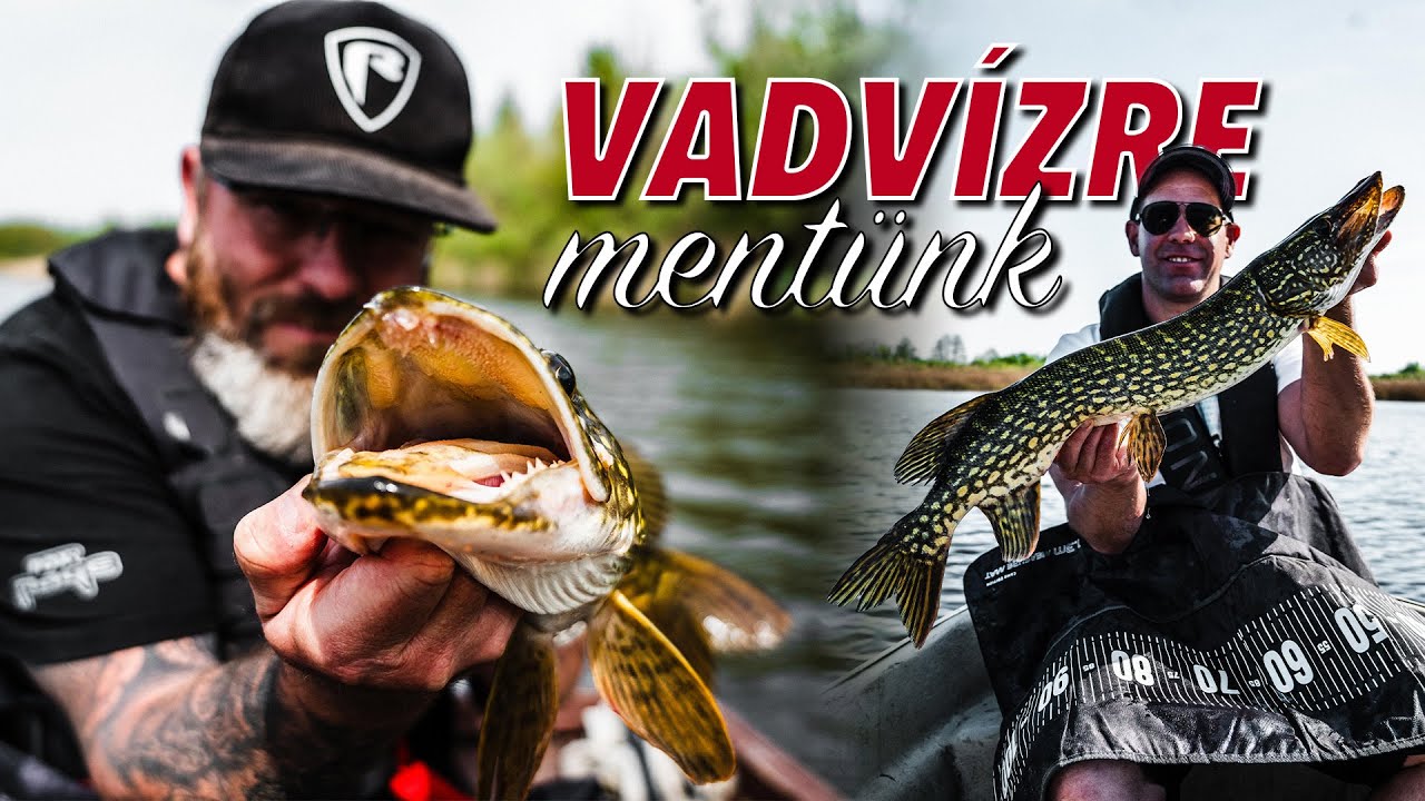 VADVÍZRE mentünk - Mindenhol NÖVÉNYZET és AKADÓ