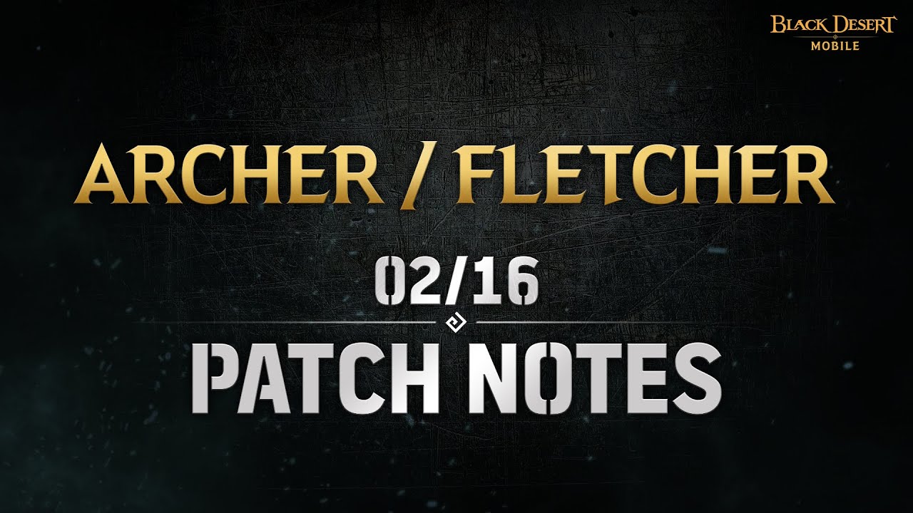 New Classes: Archer & Fletcher, Primal Accessories, and more! [Black Desert Mobile]