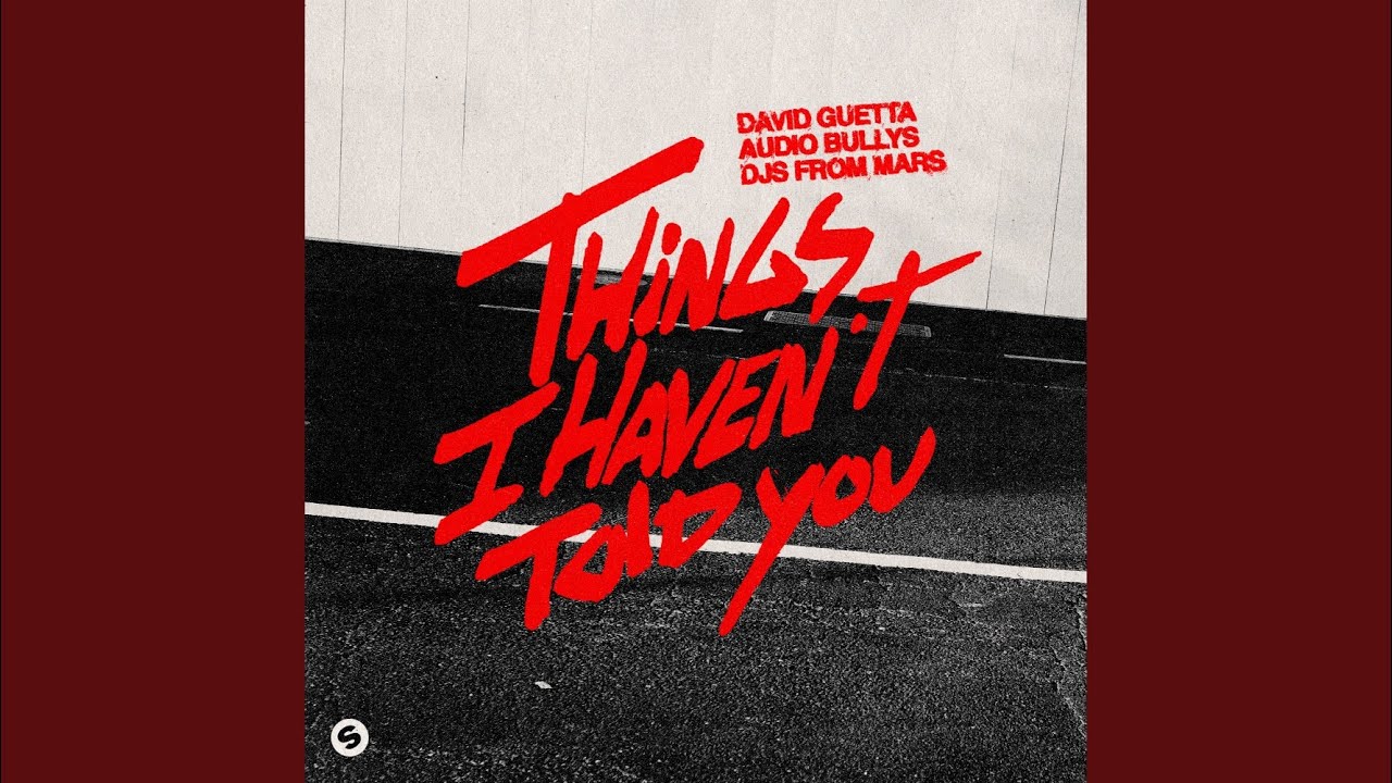 Things I Haven’t Told You