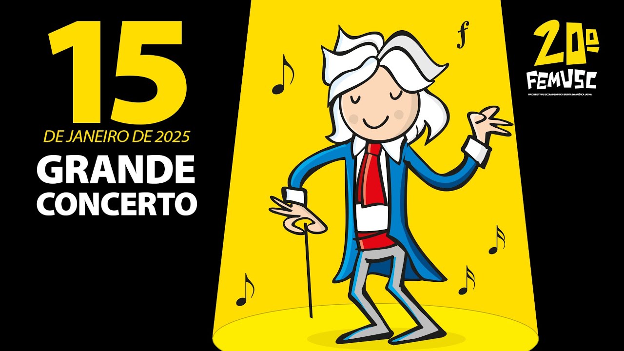 Grandes Concertos | 20º FEMUSC - 15/01/2025