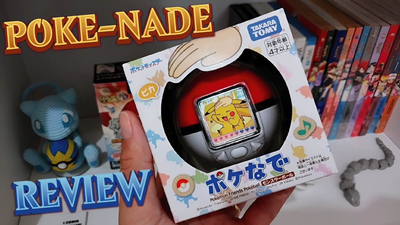 Tudo sobre Poké Nade o bichinho virtual Pokémon da TAKARA TOMMY