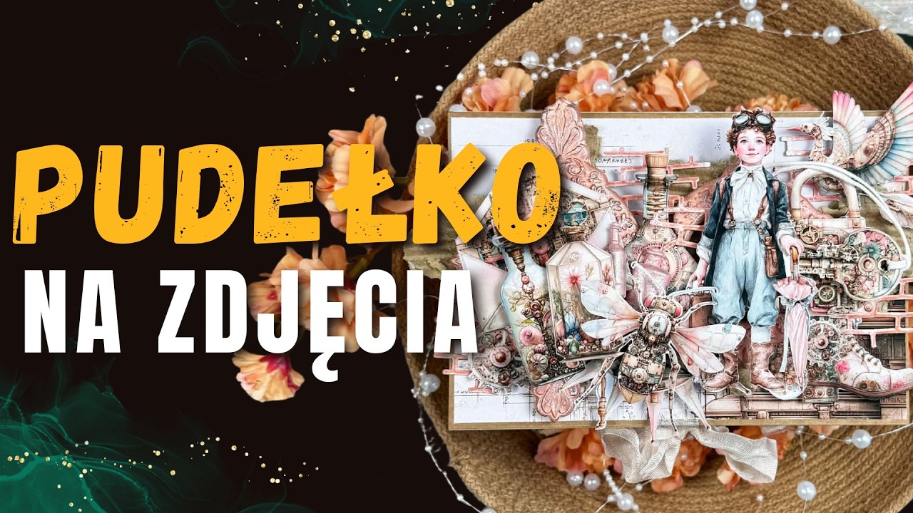 Kartka – Pudełko na Zdjęcia I Steampunkowe Imperium I Scrapbooking DIY