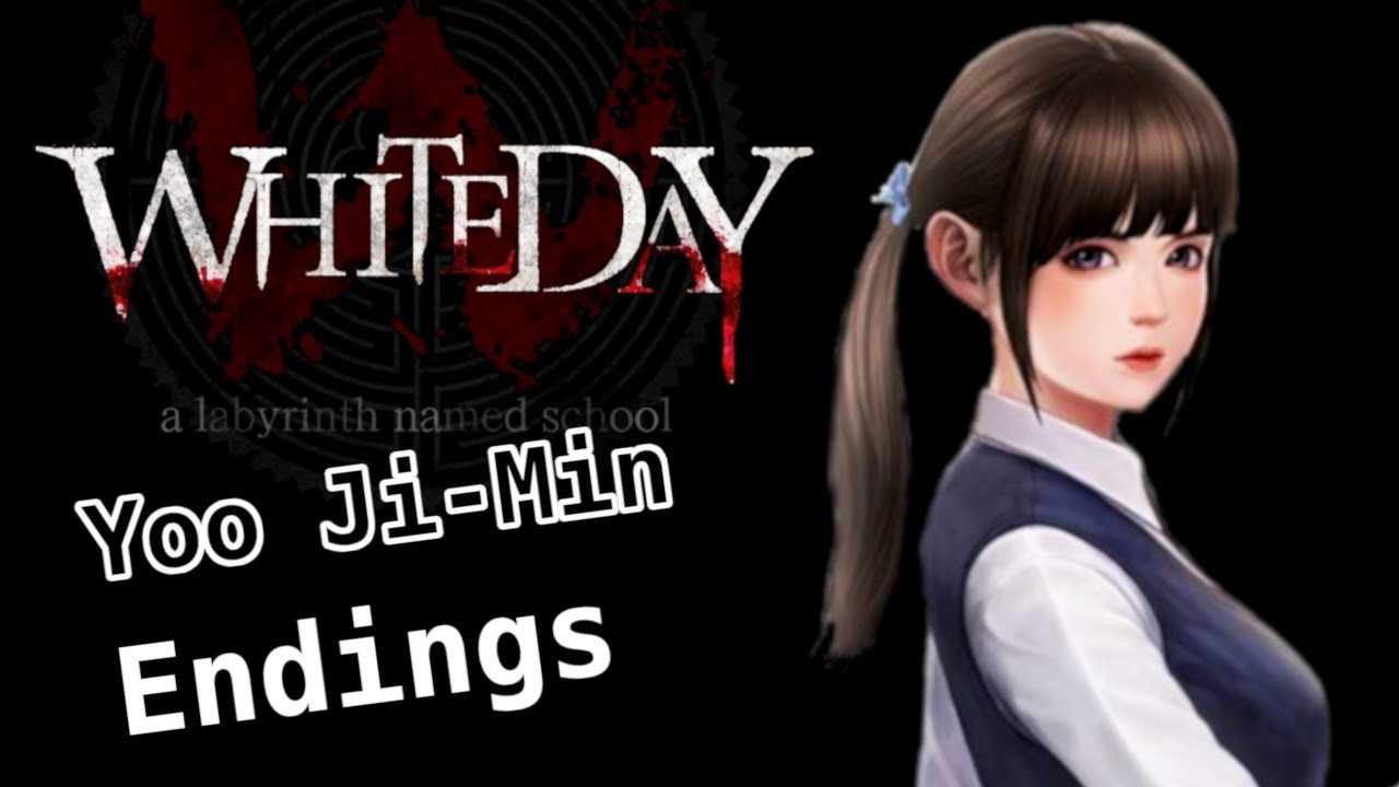 White Day: A Labyrinth Named School [Yoo Ji-Min Endings]