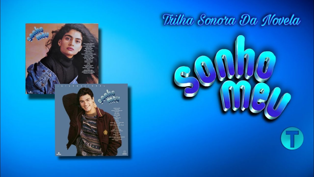 TRILHA SONORA | SONHO MEU (1993) 😴👧🏻