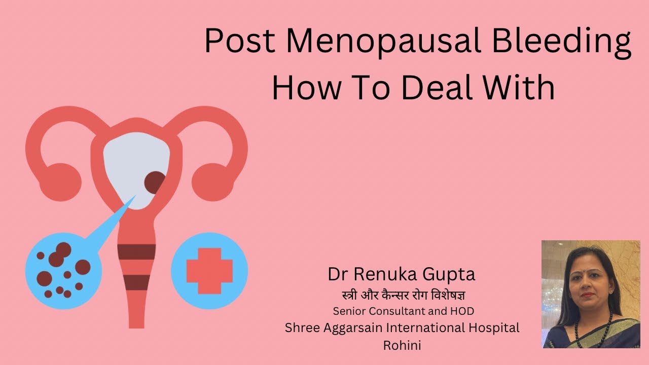 माहवारी बंद होने के बाद ख़ून जाना /Post menopausal bleeding is it serious