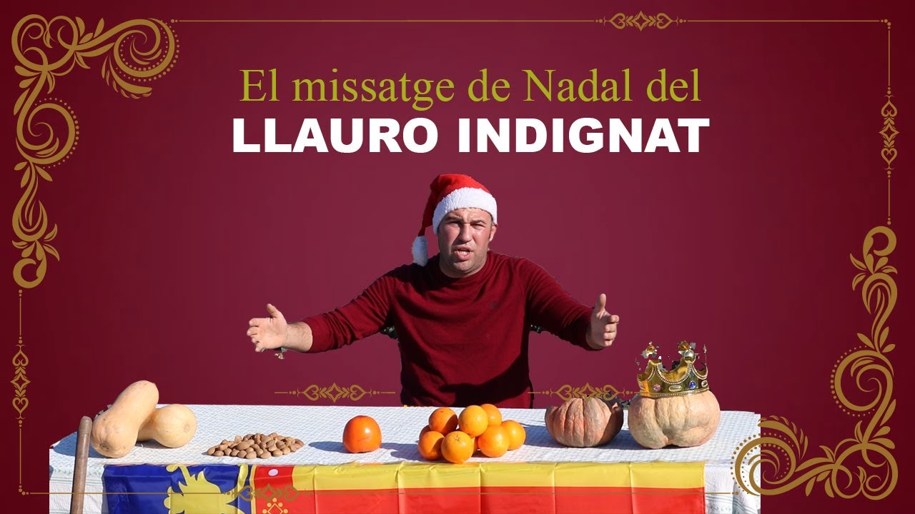LLAURO INDIGNAT - Missatge de Nadal
