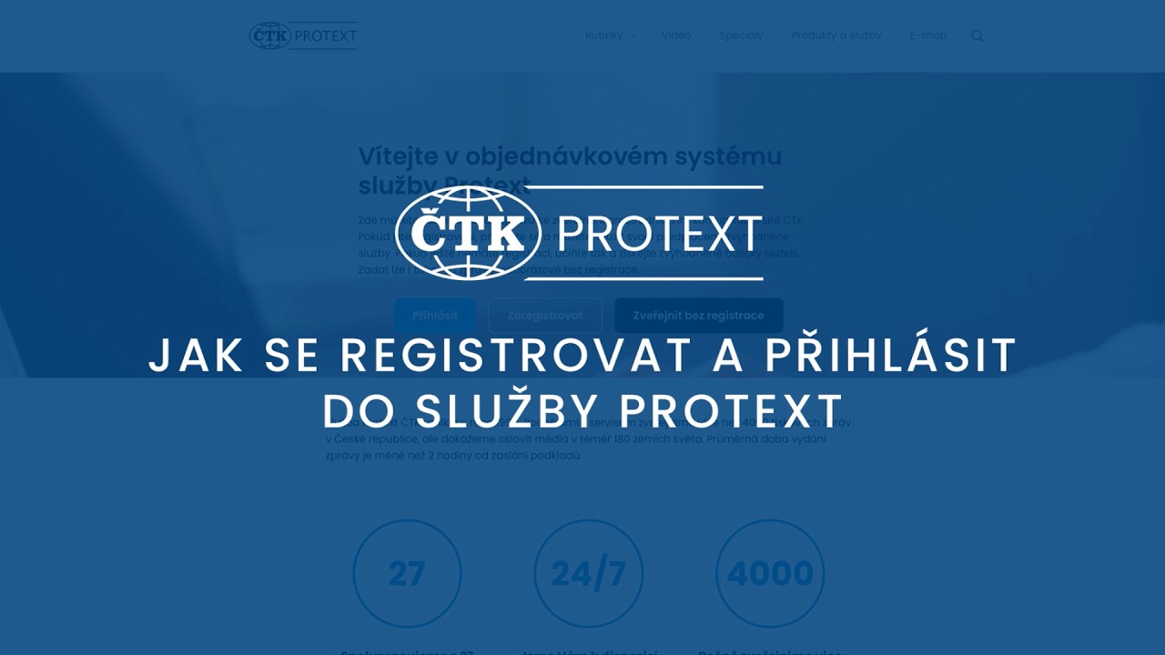 Protext ČTK:  Jak se registrovat, přihlásit a změnit heslo