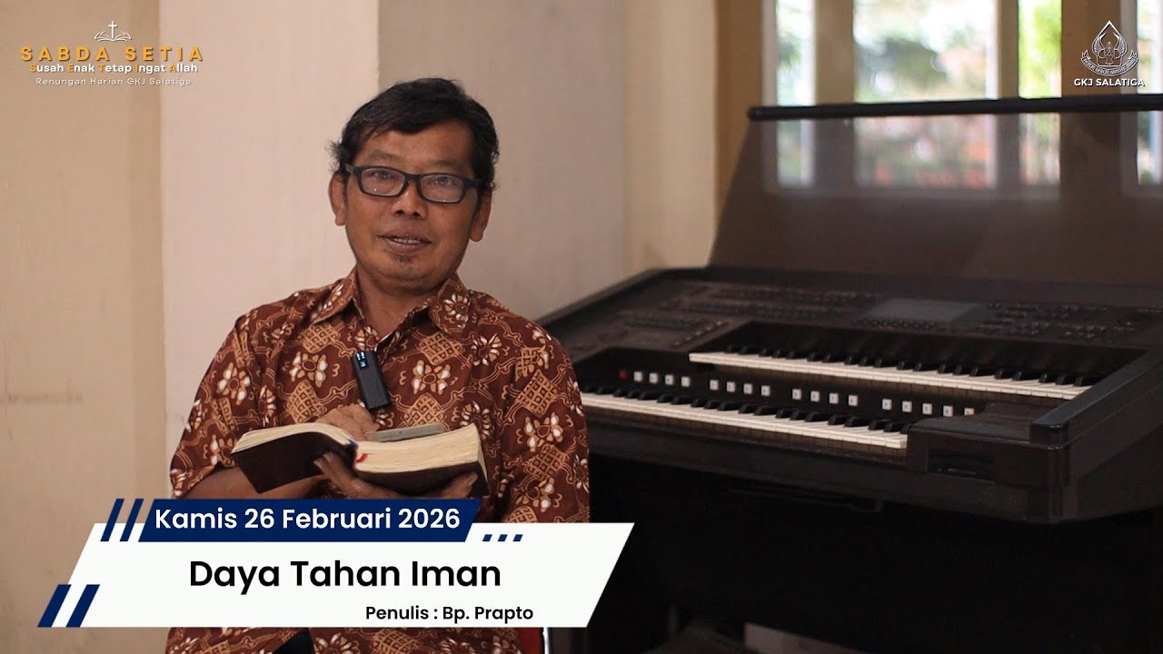 Sabda SETIA Kamis 26 Februari 2026 - Renungan Harian GKJ Salatiga