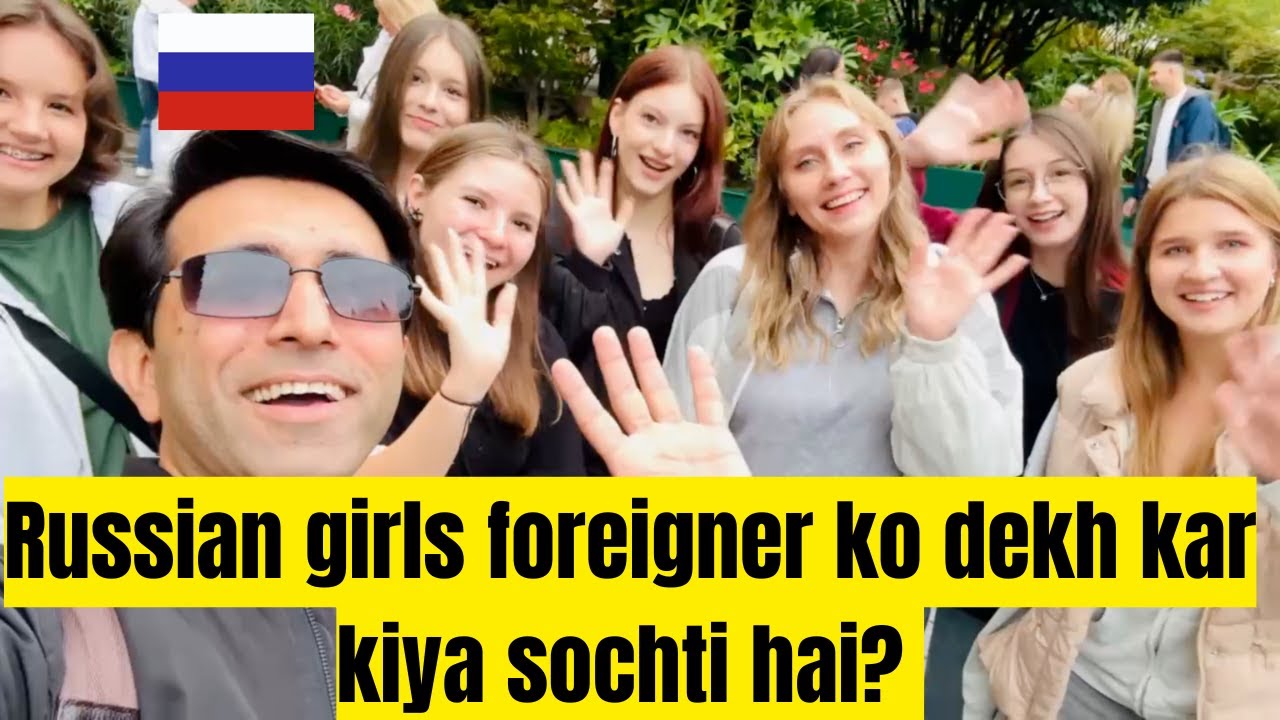 What does a Russian girls think when she seen a Foreigner?