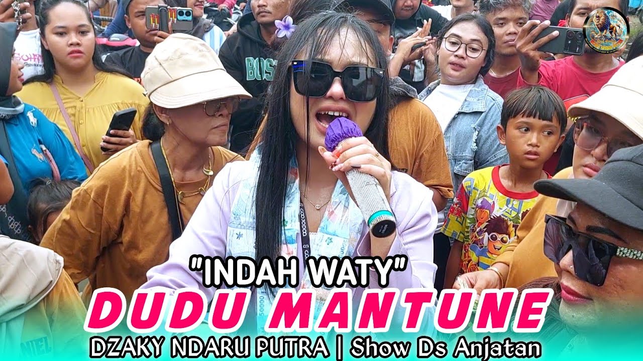 DUDU MANTUNE VOC. INDAH WATY - DZAKY NDARU PUTRA | EDISI DS ANJATAN INDRAMAYU