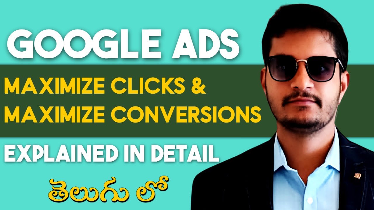 Maximize Clicks & Maximize Conversions in Google Ads | Digital Marketing in Telugu | SDM Classes