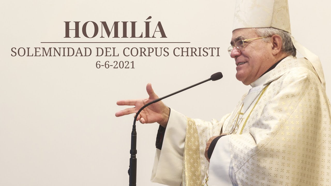 SOLEMNIDAD DEL CORPUS CHRISTI 2021 🩸🍞 