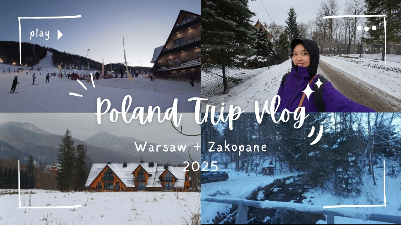 Warsaw + Zakopane, Poland Vlog - Winter 2025