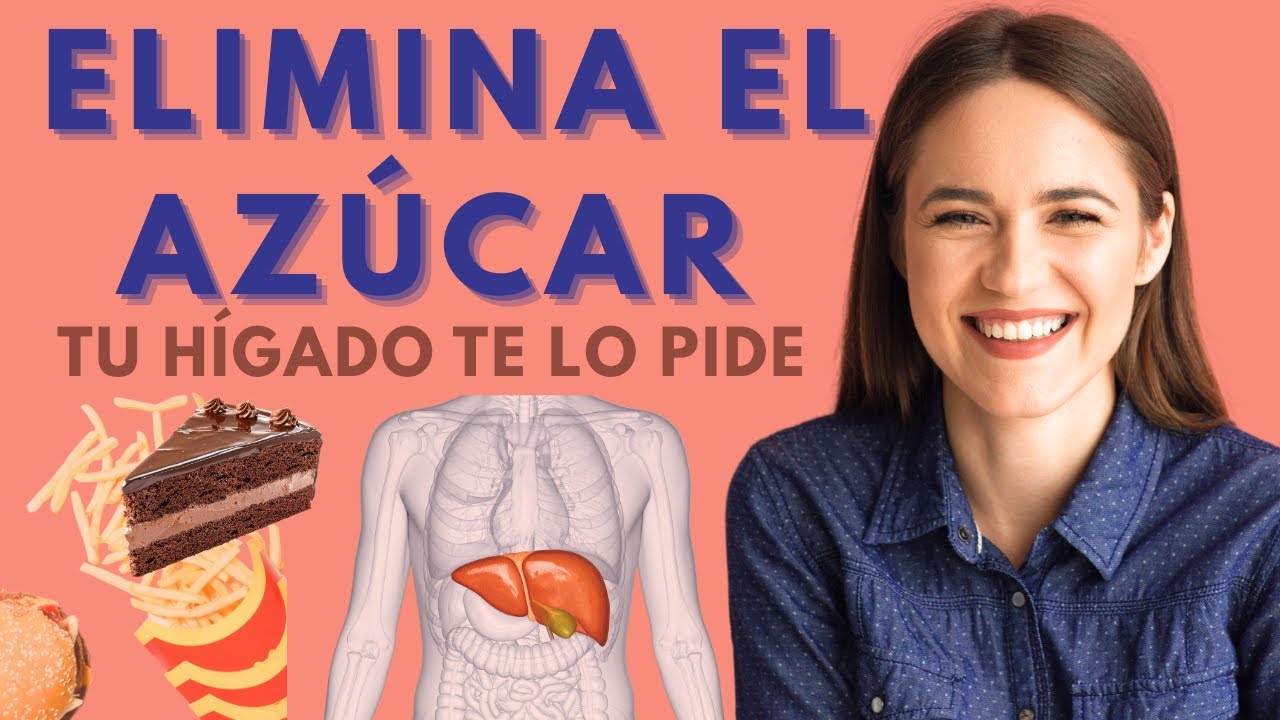 HÍGADO GRASO LIBRE: 30 días SIN AZÚCAR | SALUD CONSCIENTE