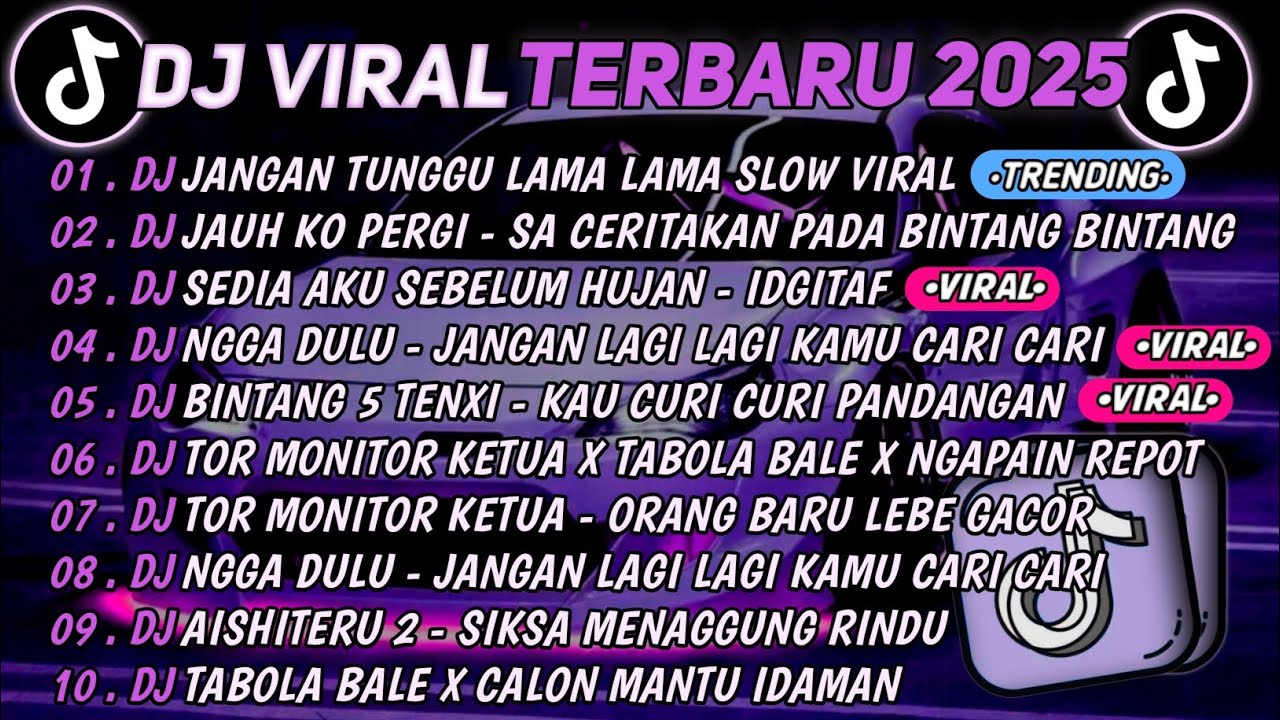 DJ TIKTOK TERBARU 2025🎵DJ JANGAN TUNGGU LAMA LAMA🎵DJ JAUH KO PERGI - SA CERITAKAN PADA BINTANG