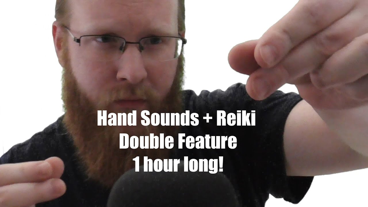 ASMR Hand sounds + Reiki Double feature 1 HOUR Sleep, Relax, Chill - 99% WILL tingle