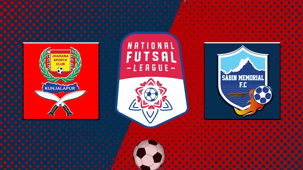 Jharana Sports Club Rupandehi VS Sabin Memorial FC Pokhara | National Futsal League | LIVE