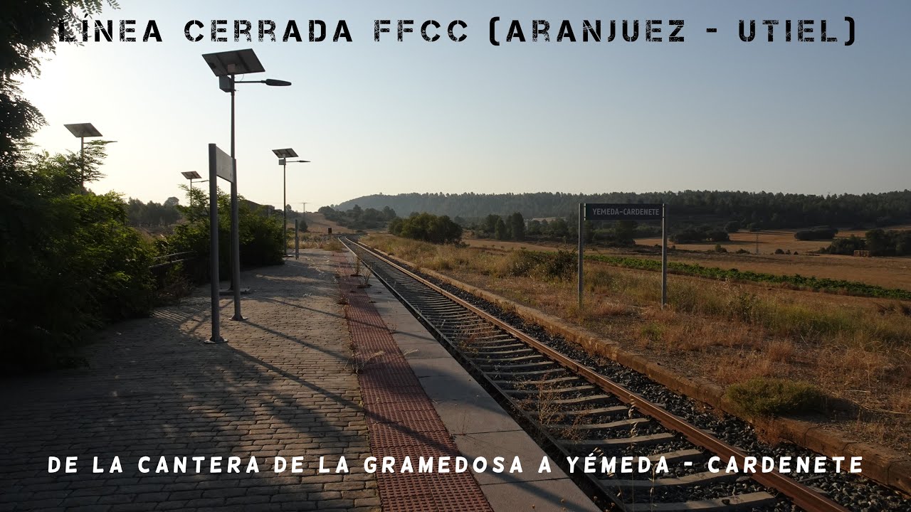 Línea Cerrada FFCC (Aranjuez - Utiel) | De La Cantera de La Gramedosa a Yémeda - Cardenete.