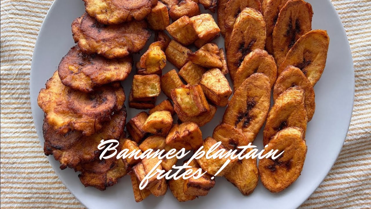 Banana Plantains! Alloco / Misole / Bananes Pesés / Tapé!