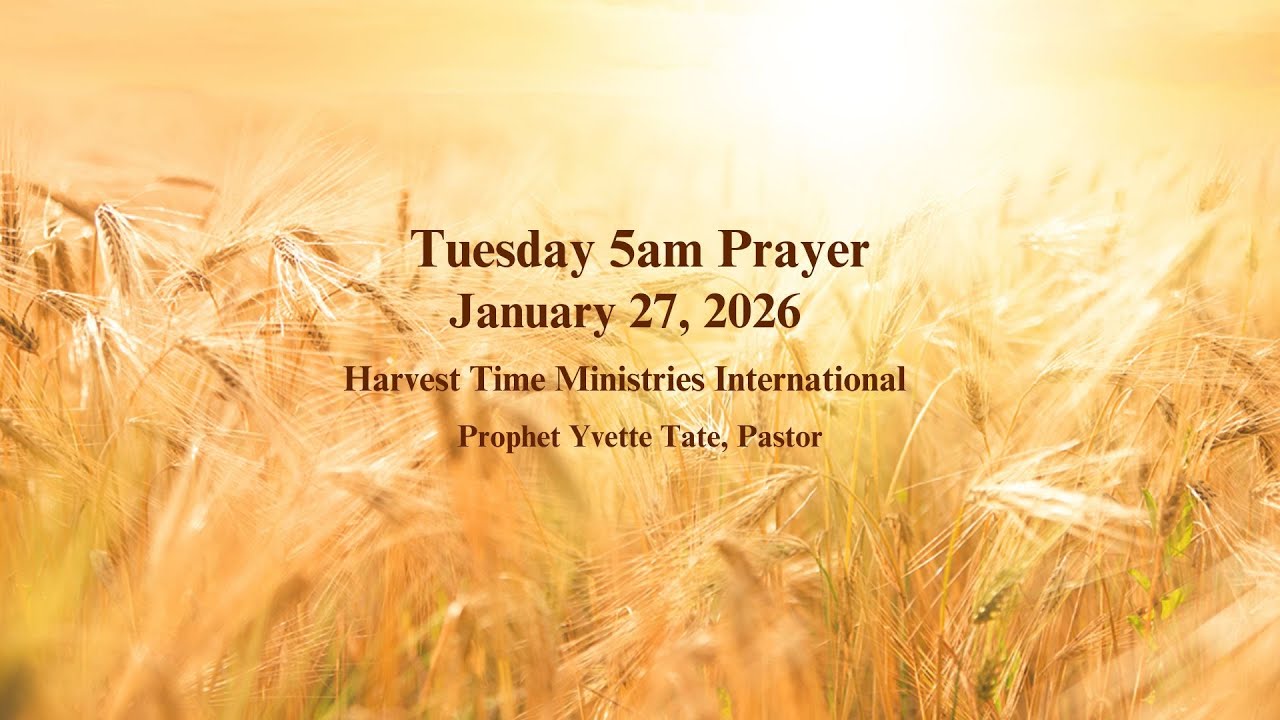 Tuesday 5am Prayer with Pastor 