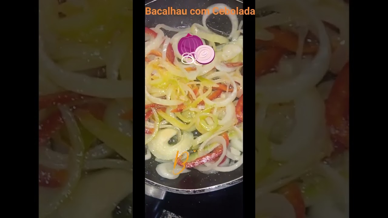 Bacalhau com Cebolada                             #bacalhau #Cebolada
