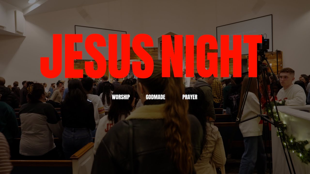 Jesus Night | Growing Deeper in His Presence