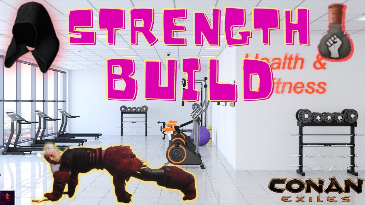 How to do a Strength build in Conan Exiles