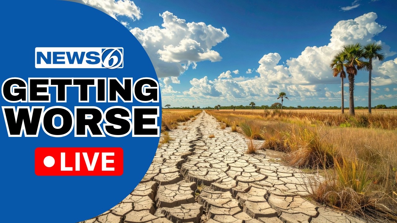 🔴NEWS 6 WEATHER LIVE AT 9:30 | Drought Gets Worse In Florida, But Storms Are Coming