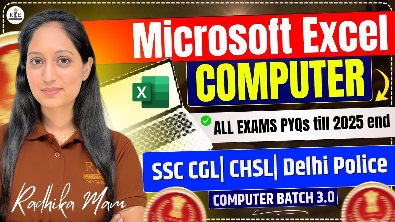 Microsoft Excel: SSC & Railway PYQs| Radhika Mam| Computer 3.0 Batch Practice Class 6