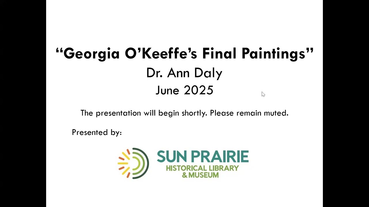 Georgia O'Keeffe's Final Paintings